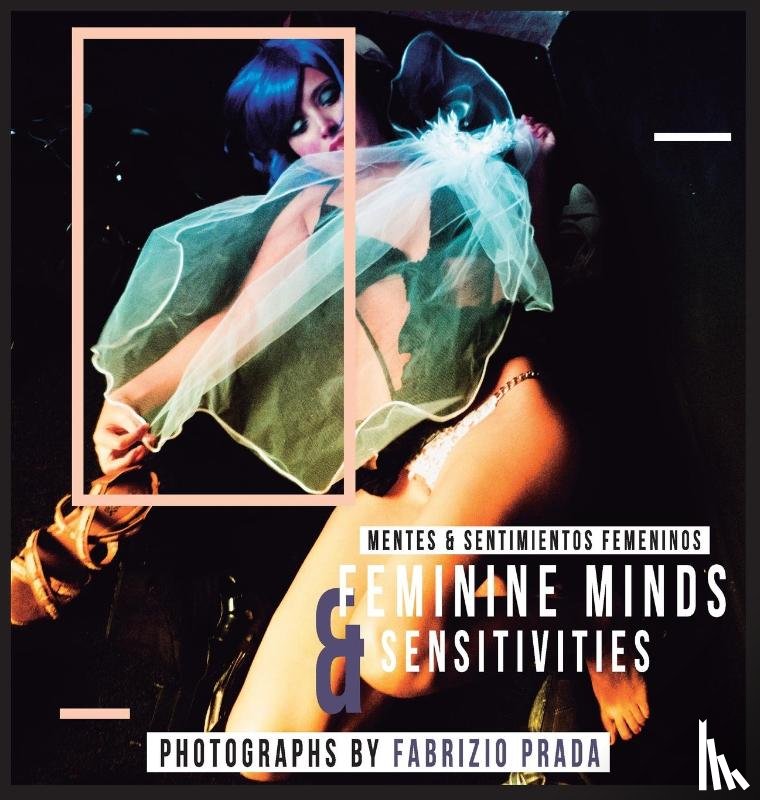 Fabrizio Prada - Feminine Minds & Sensitivities