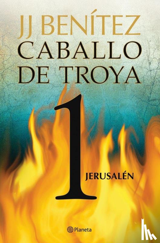 Benítez, Juan José - SPA-CABALLO DE TROYA 1 JERUSAL