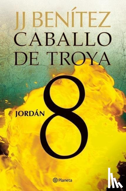 Benítez, Juan José - SPA-CABALLO DE TROYA 8 JORDAN