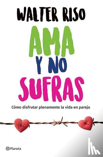 Riso, Walter - SPA-AMA Y NO SUFRAS