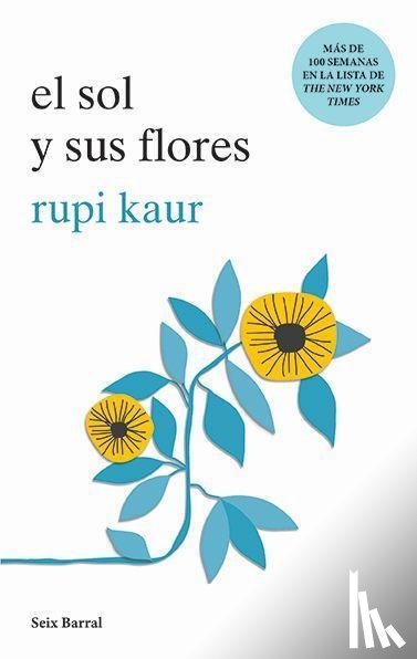 Kaur, Rupi - SPA-SOL Y SUS FLORES
