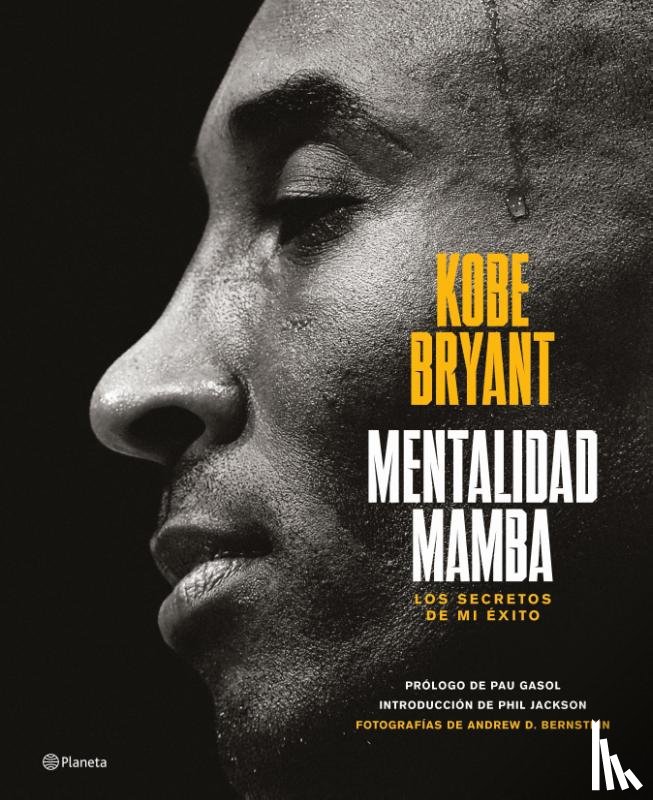 Bryant, Kobe - Bryant, K: Mentalidad Mamba / The Mamba Mentality