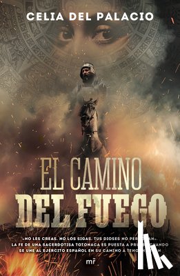 del Palacio, Celia - El Camino del Fuego