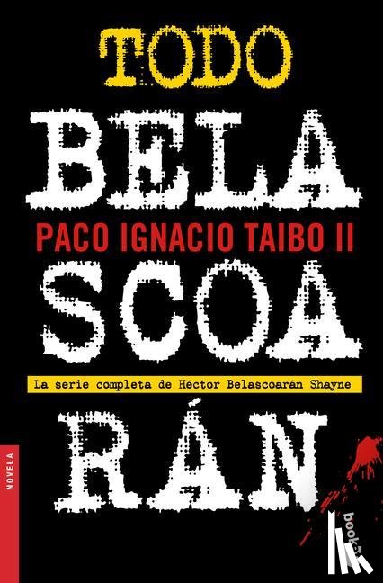 Taibo, Paco Ignacio - SPA-TODO BELASCOARAN
