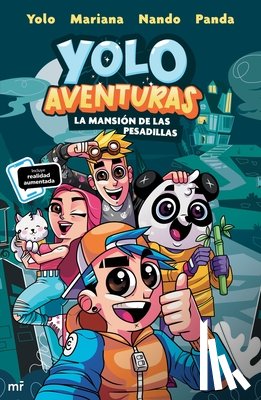 Yolo Aventuras (Yolo Mariana Nando Panda - Yolo Aventuras 1. La Mansión de Las Pesadillas / Yolo Adventures 1. the Mansion of Nightmares