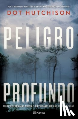 Hutchison, Dot - Peligro Profundo