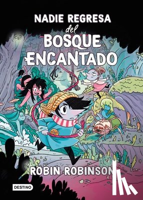 Robinson, Robin - SPA-NADIE REGRESA DEL BOSQUE E
