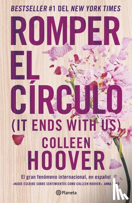 Hoover, Colleen - Hoover, C: Romper El Círculo / It Ends with Us