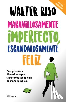 Riso, Walter - Riso, W: Maravillosamente Imperfecto, Escandalosamente Feliz