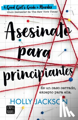 Jackson, Holly - Jackson, H: Asesinato Para Principiantes / A Good Girl´s Gui