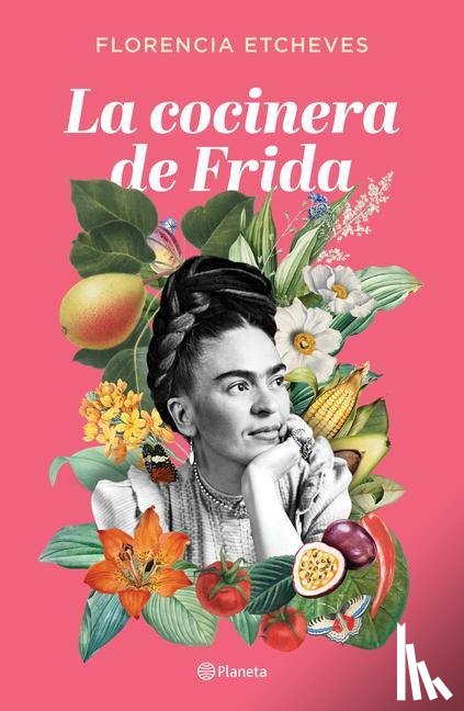 Etcheves, Florencia - Etcheves, F: Cocinera de Frida