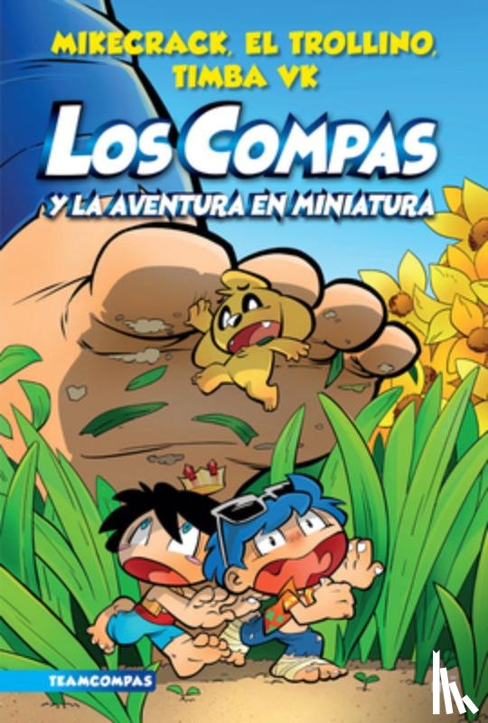 Mikecrack, Mikecrack - Compas 8. Los Compas Y La Aventura En Miniatura / Compas 8. Los Compas and the Miniature Adventure