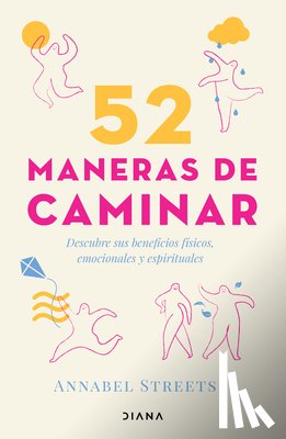 Streets, Annabel - 52 Maneras de Caminar