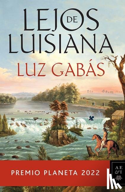 Gabás, Luz - SPA-LEJOS DE LUISIANA