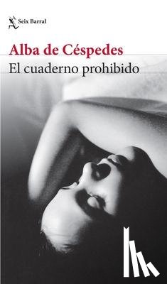De Céspedes, Alba - De Céspedes, A: Cuaderno Prohibido