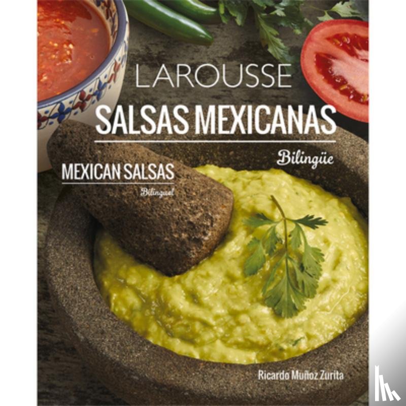 Ricardo, Muñoz Zurita - Salsas Mexicanas (Bilingüe)