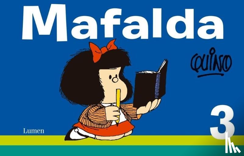 Quino - SPA-MAFALDA 3 (SPANISH EDITION