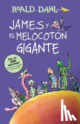Roald Dahl - James y el melocoton gigante / James and the Giant Peach