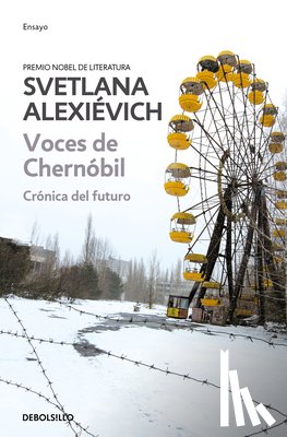 Svetlana Alexievich - Voces de Chernobil / Voices from Chernobyl