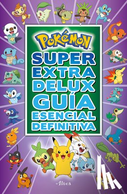 Pokémon - Pokémon Súper Extra Delux Guía Esencial Definitiva / Super Extra Deluxe Essential Handbook (Pokemon) = Super Extra Deluxe Essential Handbook (Pokémon)