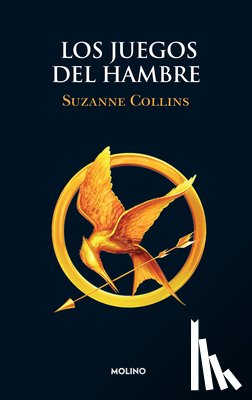 Collins, Suzanne - Los Juegos del Hambre / The Hunger Games