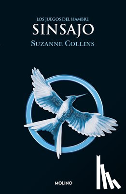 Collins, Suzanne - Sinsajo / Mockingjay