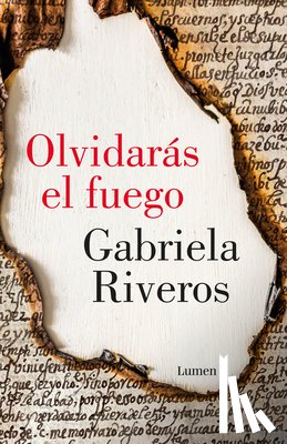 Riveros, Gabriela - SPA-OLVIDARAS EL FUEGO / YOU W