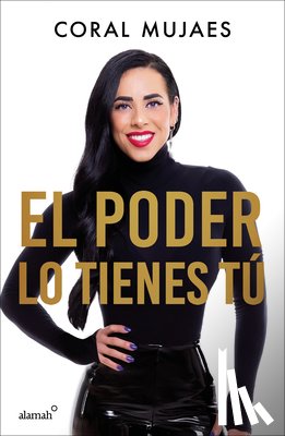 Mujaes, Coral - SPA-PODER LO TIENES TU / THE P