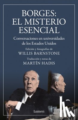 Borges, Jorge Luis - Borges. El Misterio Esencial / Borges. the Essential Mystery