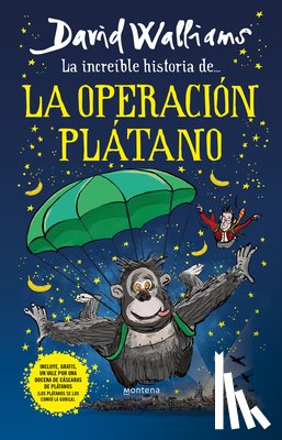 Walliams, David - La Increíble Historia de la Operación Plátano / Code Name Bananas