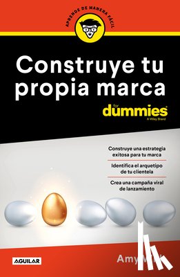 Will, Amy - Construye Tu Propia Marca Para Dummies / Launching & Building a Brand for Dummies