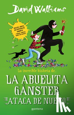 Walliams, David - Walliams, D: Increíble Historia de la Abuelita Gánster Ataca