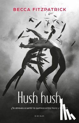 Fitzpatrick, Becca - Hush Hush (Spanish Edition)