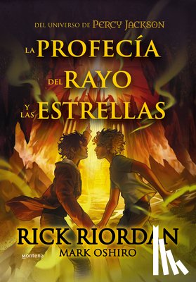 Riordan, Rick - La Profecía del Rayo Y Las Estrellas / From the World of Percy Jackson: The Sun and the Star
