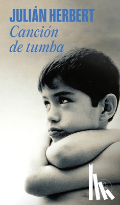 Herbert, Julián - Canción de Tumba / The Grave Song