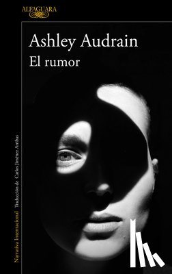 Audrain, Ashley - El Rumor / The Whispers