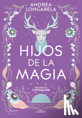 Longarela, Andrea - Hijos de la Magia / Children of Magic
