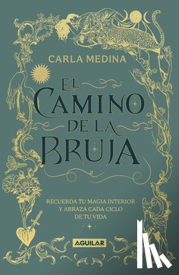 Medina, Carla - El Camino de la Bruja / The Witch's Path