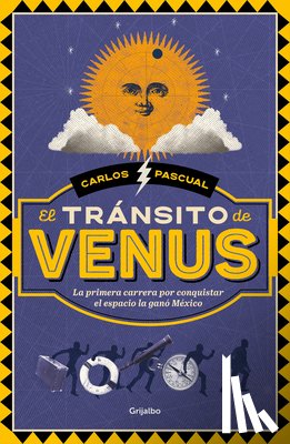 Pascual, Carlos - El Tránsito de Venus / The Transit of Venus