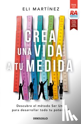 Martínez, Eli - Crea Una Vida a Tu Medida / Custom Make Your Life