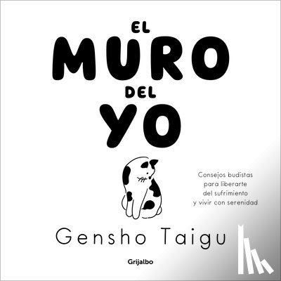 Taigu, Gensho - El Muro del Yo / The Wall of the Self