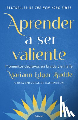 Edgar Budde, Mariann - Aprender a Ser Valiente / How We Learn to Be Brave