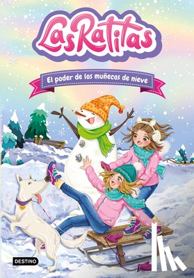 Las Ratitas, Las Ratitas - Las Ratitas 6. El Poder de Los Muñecos de Nieve