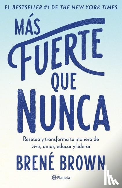 Brown, Brené - SPA-MAS FUERTE QUE NUNCA / RIS