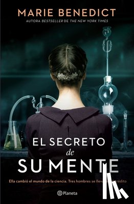 Benedict, Marie - El Secreto de Su Mente