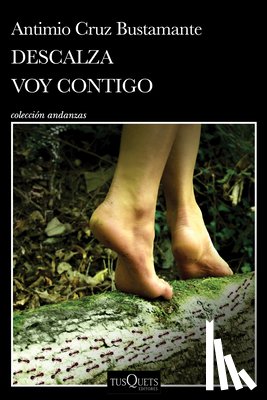 Cruz, Antimio - Descalza Voy Contigo / Barefoot I'll Go with You