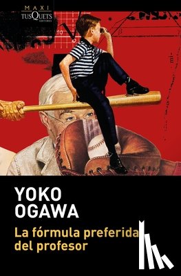 Ogawa, Yoko - La Fórmula Preferida del Profesor / The Housekeeper and the Professor