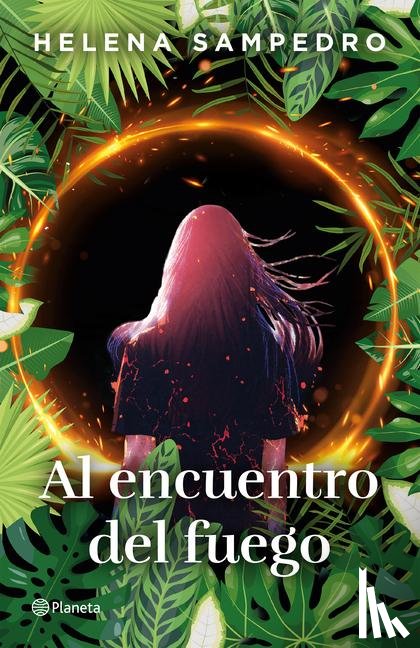 Sampedro, Helena - Sampedro, H: Encuentro del Fuego / Encountering the Fire