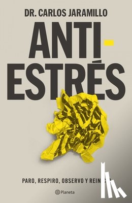 Jaramillo, Carlos - Antiestrés / Anti-Stress