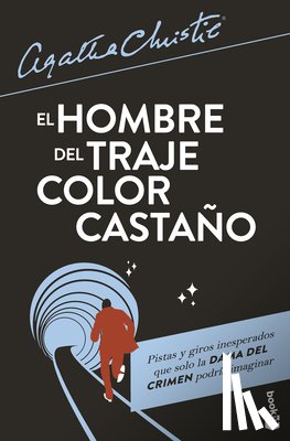 Christie, Agatha - El Hombre del Traje Color Castaño / The Man in the Brown Suit
